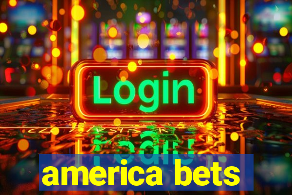 america bets